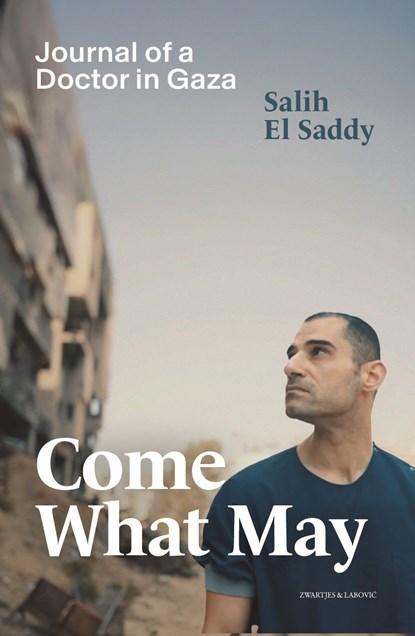 Come What May, Salih El Saddy - Ebook - 9789039101780