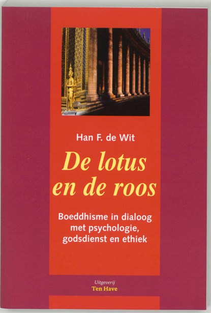 De lotus en de roos, H.F. de Wit - Paperback - 9789039107324