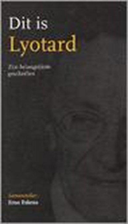 Dit is Lyotard, LYOTARD, J.-F. & ESKENS, Erno - Gebonden met stofomslag - 9789039108840