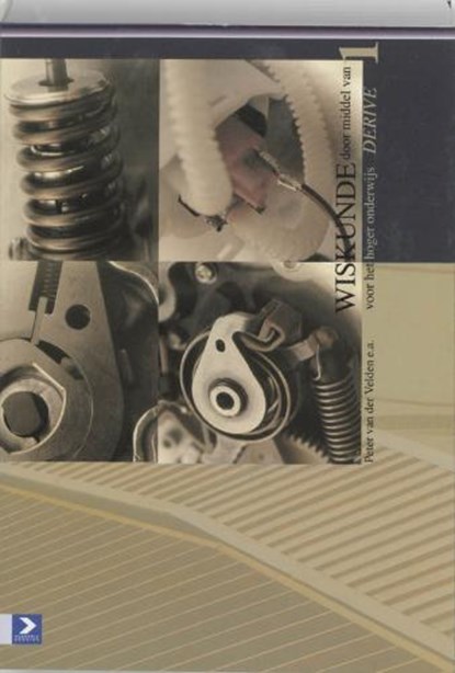 Wiskunde Voor het hoger onderwijs door middel van DERIVE, VELDEN, Peter van der & BERRY, John S. - Paperback - 9789039515167