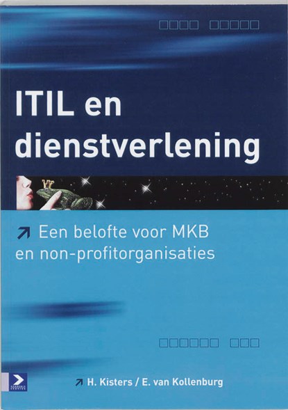 ITIL en dienstverlening, H. Kisters ; E. van Kollenburg - Paperback - 9789039521342