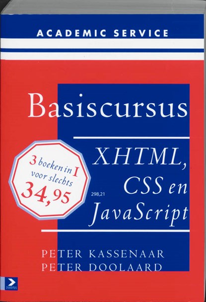 Basiscursus XHTML, CSS en Javascript, P. Kassenaar ; P. Doolaard - Paperback - 9789039524527