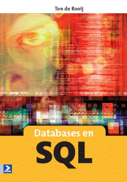 Databases en SQL 4e druk, T. de Rooij - Paperback - 9789039526170