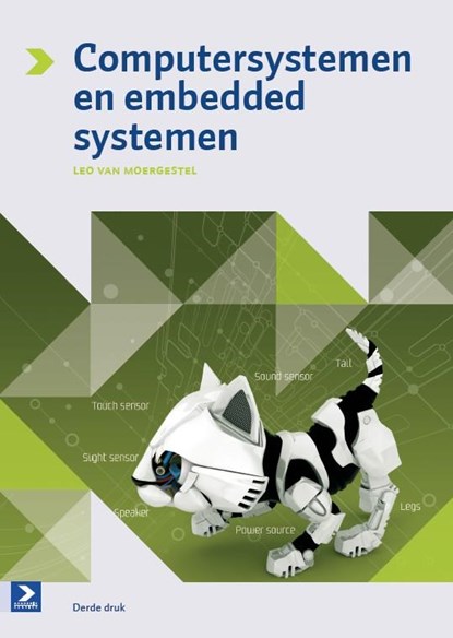 Computersystemen en embedded systemen, Leo van Moergestel ; L.J.M. van Moergestel - Paperback - 9789039526651