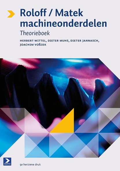 Roloff Matek machineonderdelen, Herbert Wittel ; Dieter Muhs ; Dieter Jannasch ; Joachim Vossiek - Gebonden - 9789039526941