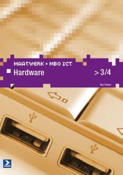 Maatwerk Hardware 3/4, Bert Pinkster - Paperback - 9789039526989