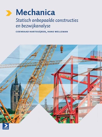 Mechanica, Coenraad Hartsuijker ; Hans Welleman - Gebonden - 9789039527528