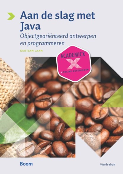Aan de slag met Java, Gertjan Laan - Paperback - 9789039527573