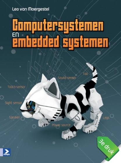 Computersystemen en embedded systemen, Leo van Moergestel - Ebook - 9789039527634