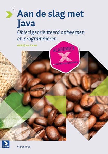 Aan de slag met Java, Gertjan Laan - Ebook - 9789039528358