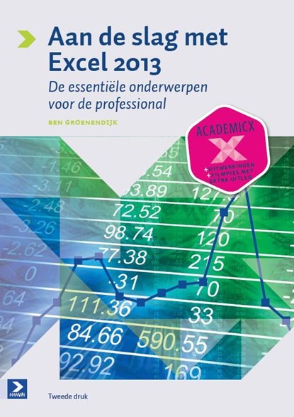 Aan de slag met Excel 2013, Ben Groenendijk - Paperback - 9789039528563
