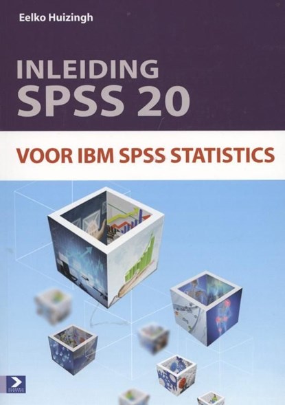 Inleiding SPSS 20 voor IBM SPSS statistics, Eelko Huizingh - Ebook Adobe PDF - 9789039528921