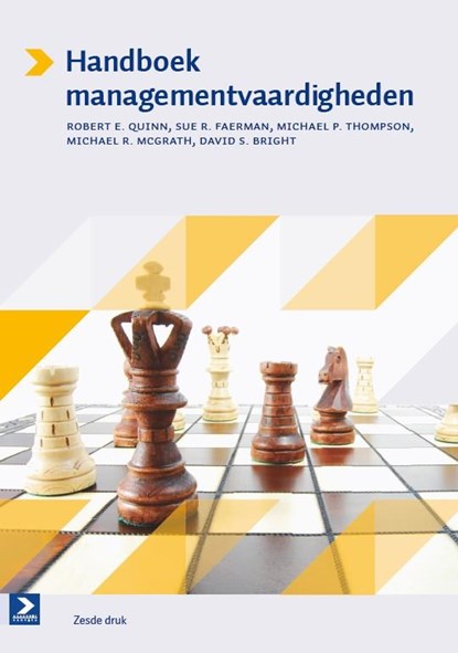 Handboek managementvaardigheden, Robert E. Quinn ; Sue R. Faerman ; Michale P. Thompson ; Michael R. McGrath ; David S. Bright - Paperback - 9789039529607
