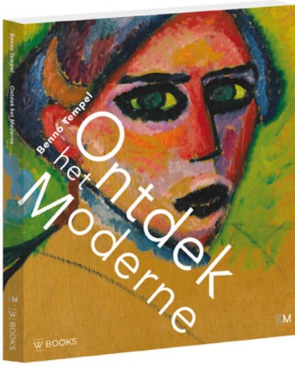 Ontdek het moderne, Benno Tempel & Jolanda Zonderop - Paperback - 9789040007279