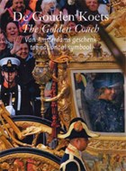 De Gouden Koets / The Golden Coach NL-E | Thijs van Leeuwen ; Alberto Stofberg | 