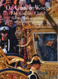 De Gouden Koets / The Golden Coach NL-E | Thijs van Leeuwen ; Alberto Stofberg | 