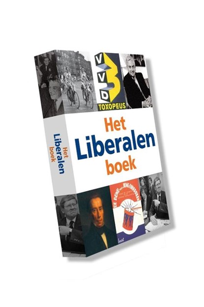 Het Liberalen boek, Fleur de Beaufort ; Patrick van Schie - Gebonden - 9789040078361