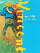 Van Gogh en de liefde | H. Luijten | 