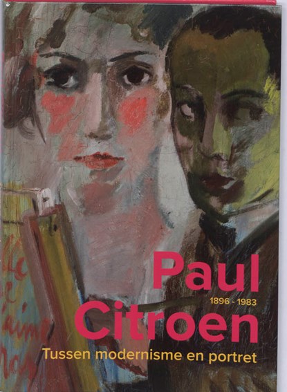 Paul Citroen (1896-1983), R. Keuning ; Froukje Hoekstra ; d. nICOLAISEN - Gebonden - 9789040085338