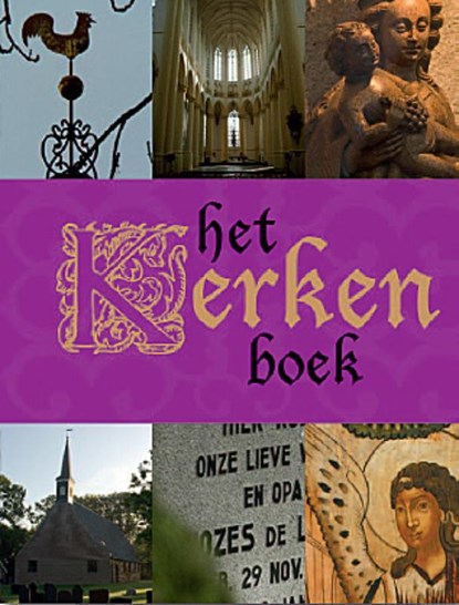 Het Kerken boek, Saskia van Lier - Gebonden - 9789040086458