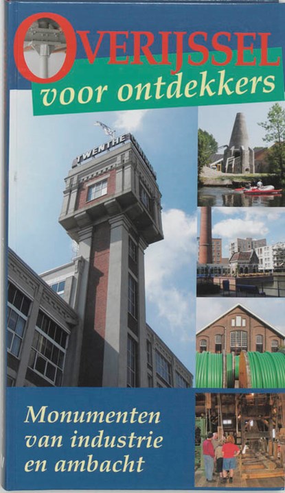 Overijssel voor ontdekkers, GOINGA, K. - Gebonden - 9789040087592
