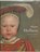 Hans Holbein de Jonge 1497/98-1543, PLOEG, P. van der - Gebonden met stofomslag - 9789040087950
