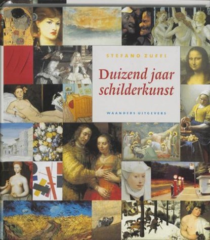 Duizend jaar schilderkunst , ZUFFI, S. - Paperback - 9789040089855