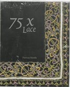 75 x Lace | P. Wardle | 