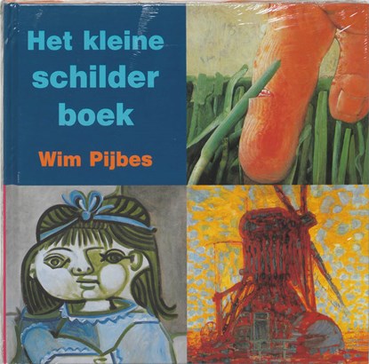 Het kleine schilderboek, W. Pijbes - Gebonden - 9789040096082