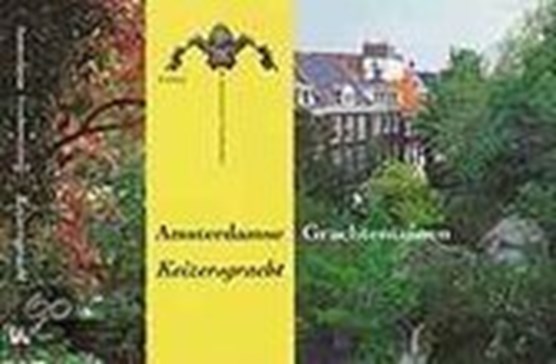 Amsterdamse Grachtentuinen: Keizersgracht