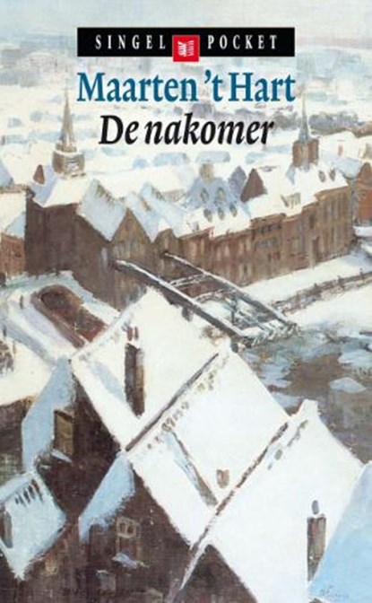 De nakomer, HART, Maarten 't - Pocket - 9789041331540