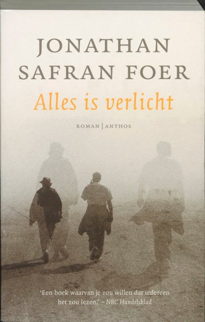 Alles is verlicht, Jonathan Safran Foer - Paperback - 9789041408969