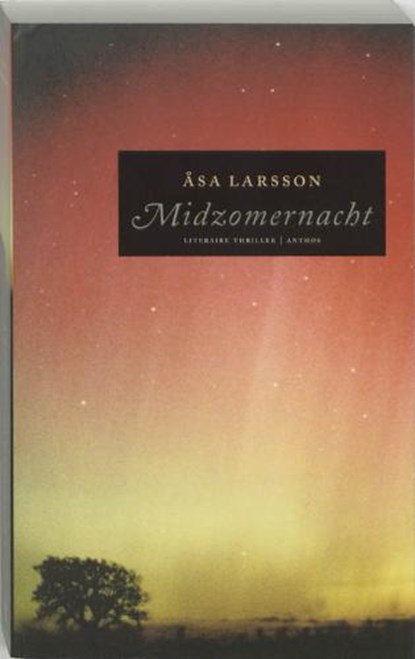 Midzomernacht, LARSSON, Asa - Paperback - 9789041409775
