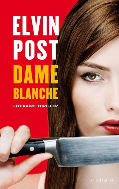 Dame blanche, Elvin Post - Paperback - 9789041411358