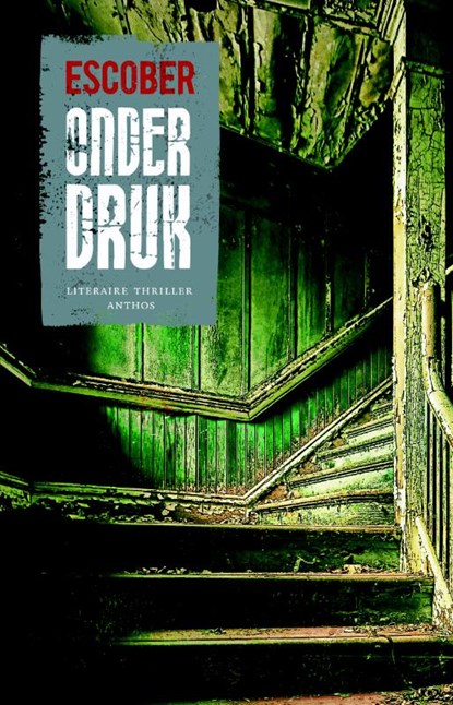 Onder druk, Escober - Paperback - 9789041412218