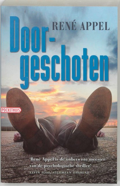 Doorgeschoten, René Appel - Paperback - 9789041413086
