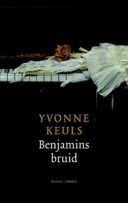 Benjamins bruid, KEULS, Yvonne - Paperback - 9789041413901