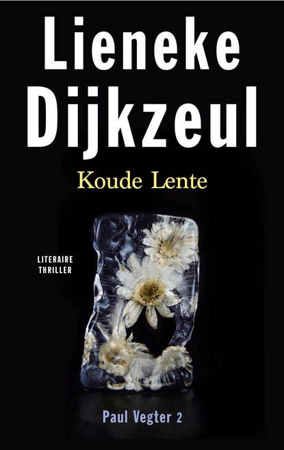 Koude lente, Lieneke Dijkzeul - Ebook - 9789041414809