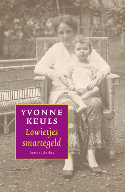 Lowietjes smartegeld, Yvonne Keuls - Paperback - 9789041415479