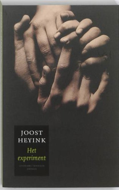 Experiment, HEYINK, Joost - Paperback - 9789041416179