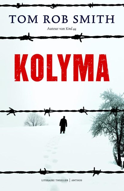 Kolyma, Tom Rob Smith - Paperback - 9789041416506
