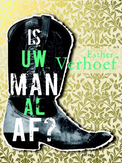 Is uw man al af?, Esther Verhoef - Gebonden - 9789041416834