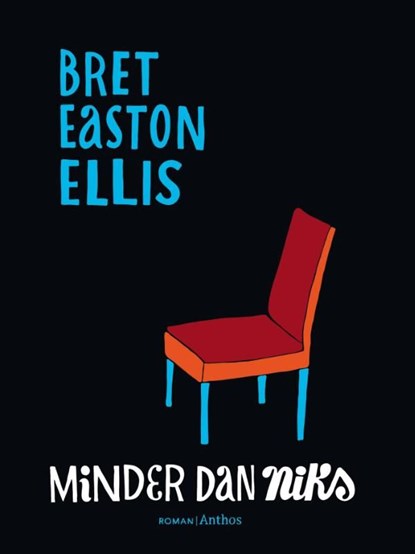 Minder dan niks, Bret Easton Ellis - Ebook - 9789041417152