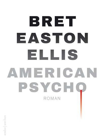 American Psycho, Bret Easton Ellis - Ebook - 9789041417169