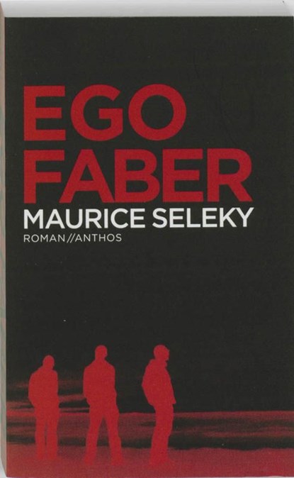 Ego Faber, Maurice Seleky - Ebook - 9789041417329