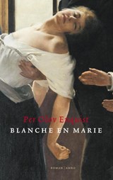 Blanche en Marie, Per Olov Enquist -  - 9789041417398