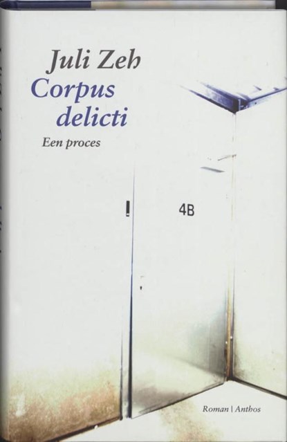 Corpus delicti, Juli Zeh - Ebook - 9789041417480