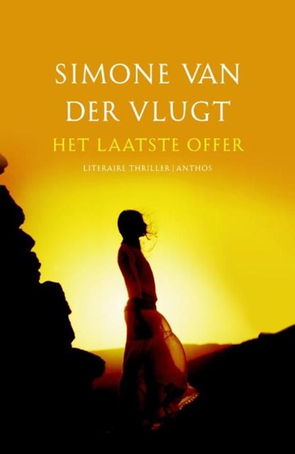 Het laatste offer, Simone van der Vlugt - Ebook - 9789041418036