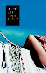 Goede vrienden - René Appel - 9789041418388