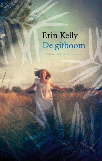 De gifboom, Erin Kelly - Ebook - 9789041418708